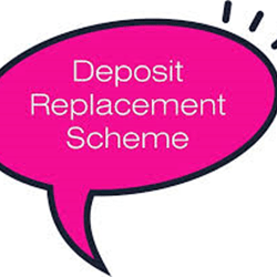 Inspire have signed up to a Deposit Replacement Scheme